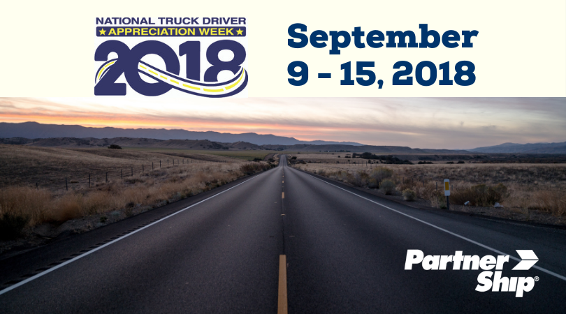 PartnerShip Celebrates Truck Driver Appreciation Week 2018